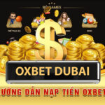 Hướng dẫn nạp tiền Oxbet